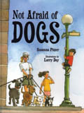 Not Afraid of Dogs book cover